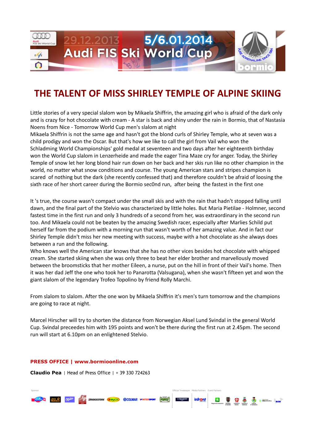 The Talent of Miss Shirley Temple of Alpine Skiing