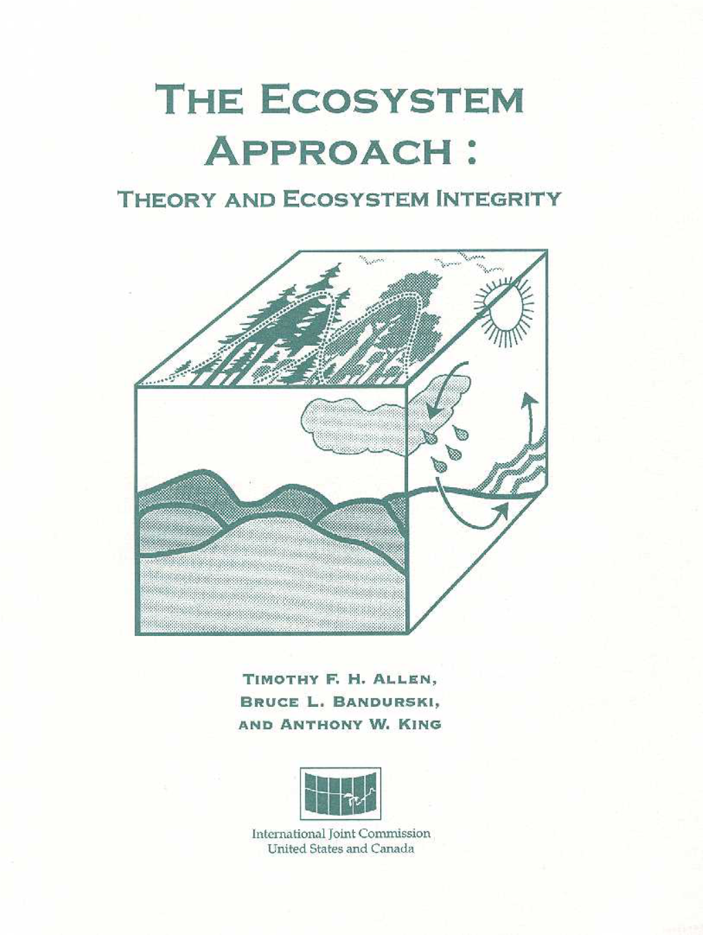 Ecosystem Approach: Theoryand Ecosystemintegrity