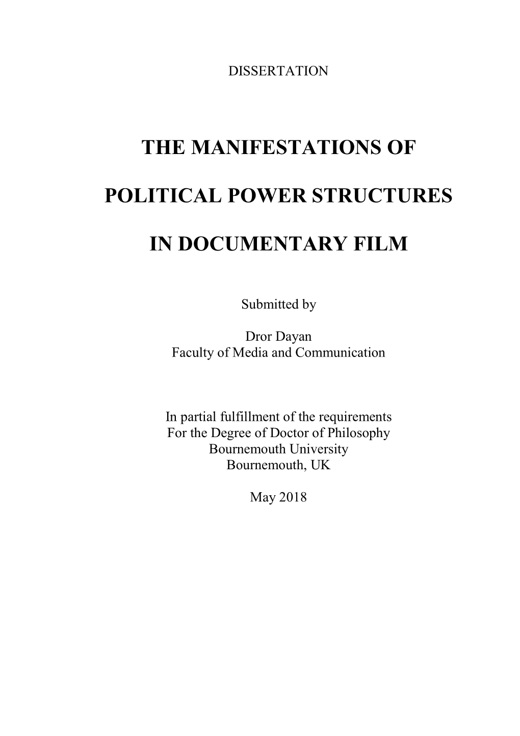 The Manifestations of Political Power Structures in Documentary Film