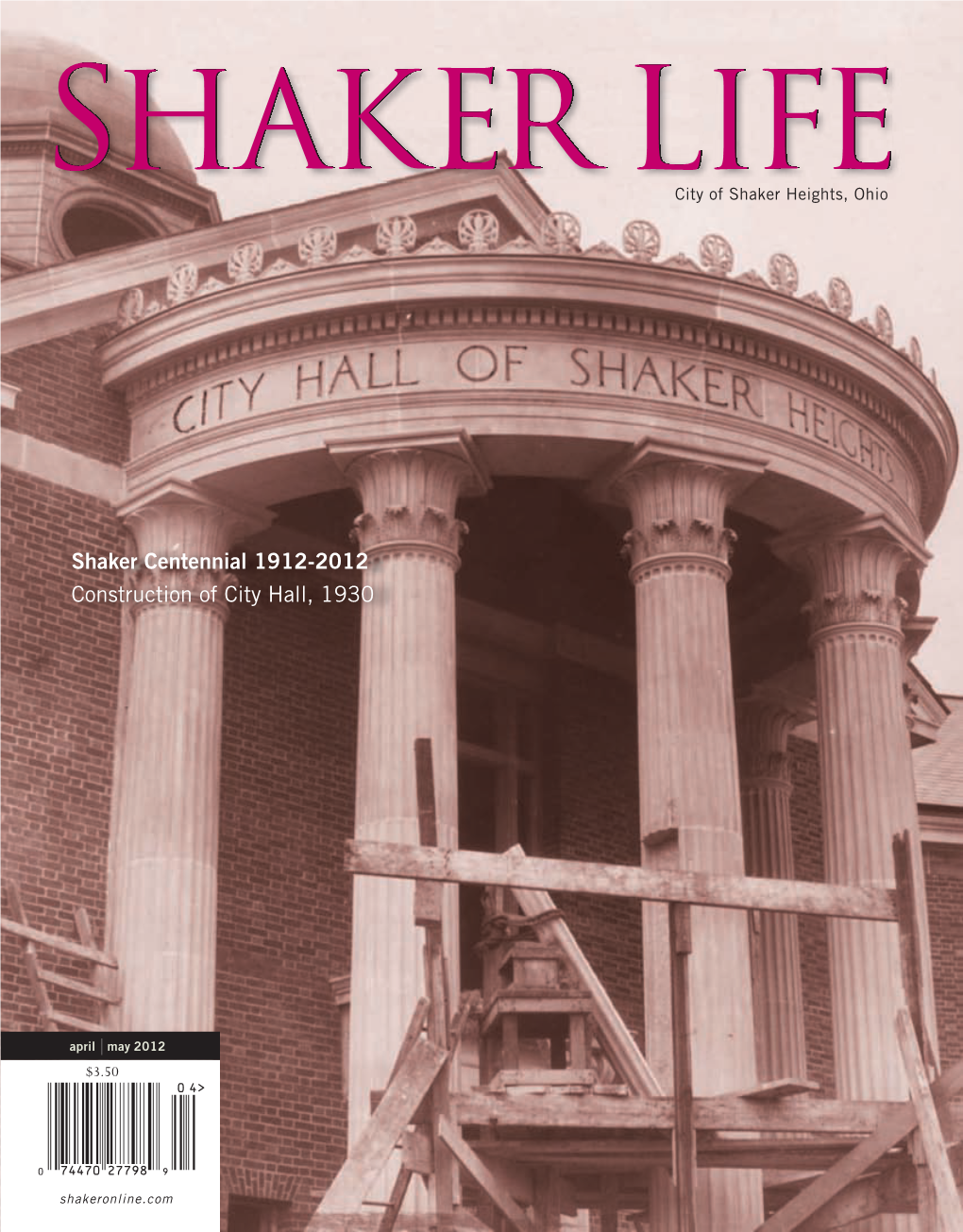 Shaker Centennial 1912-2012 Construction of City Hall, 1930