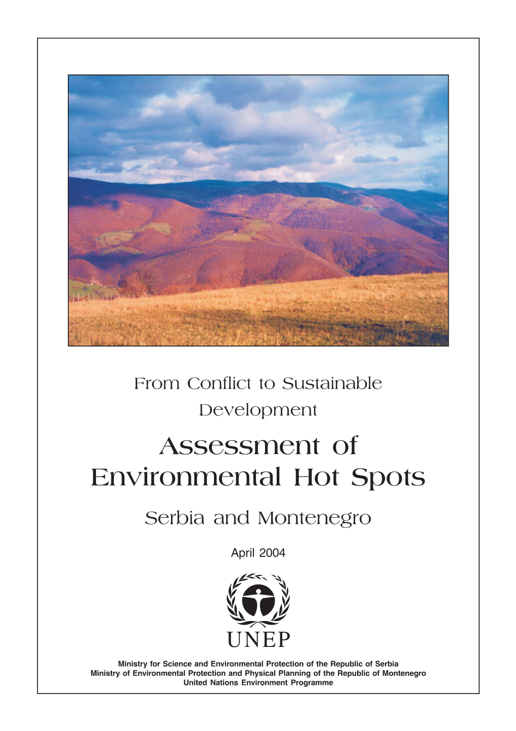 Assessment of Environmental Hot Spots Serbia and Montenegro