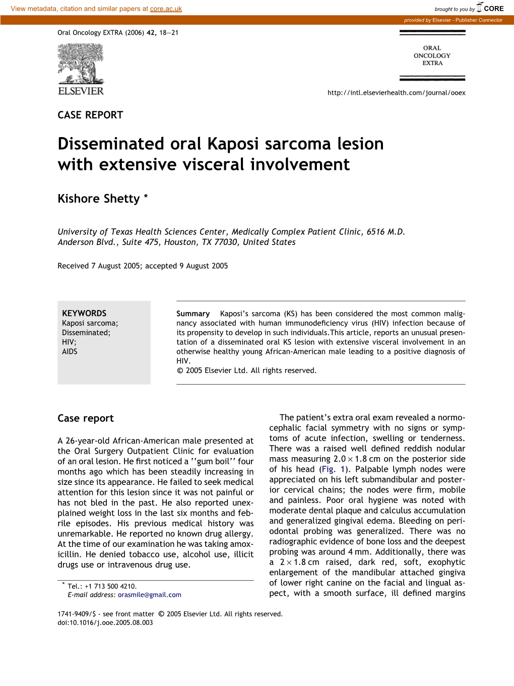 Disseminated Oral Kaposi Sarcoma Lesion with Extensive Visceral Involvement