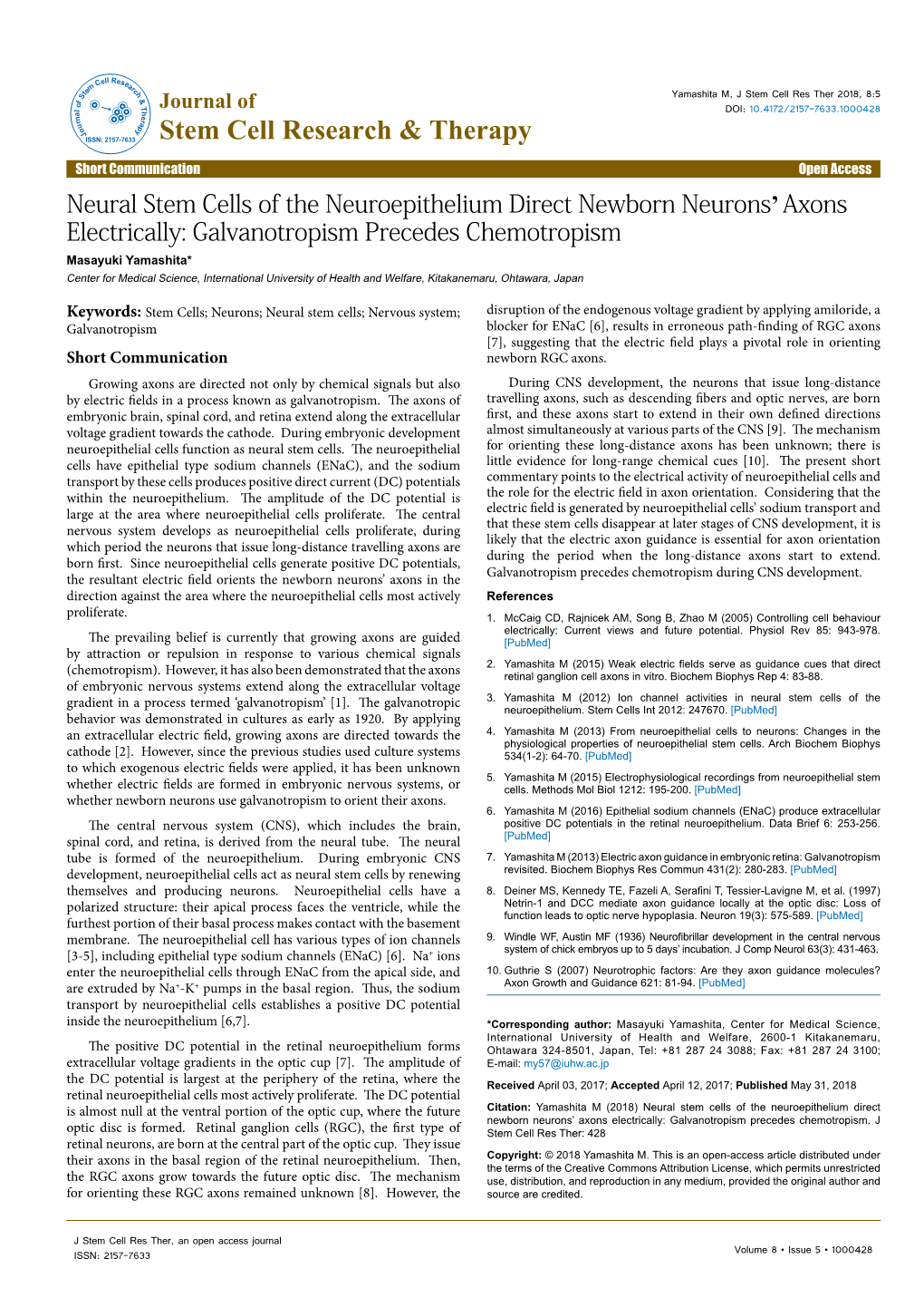 Neural Stem Cells of the Neuroepithelium Direct Newborn