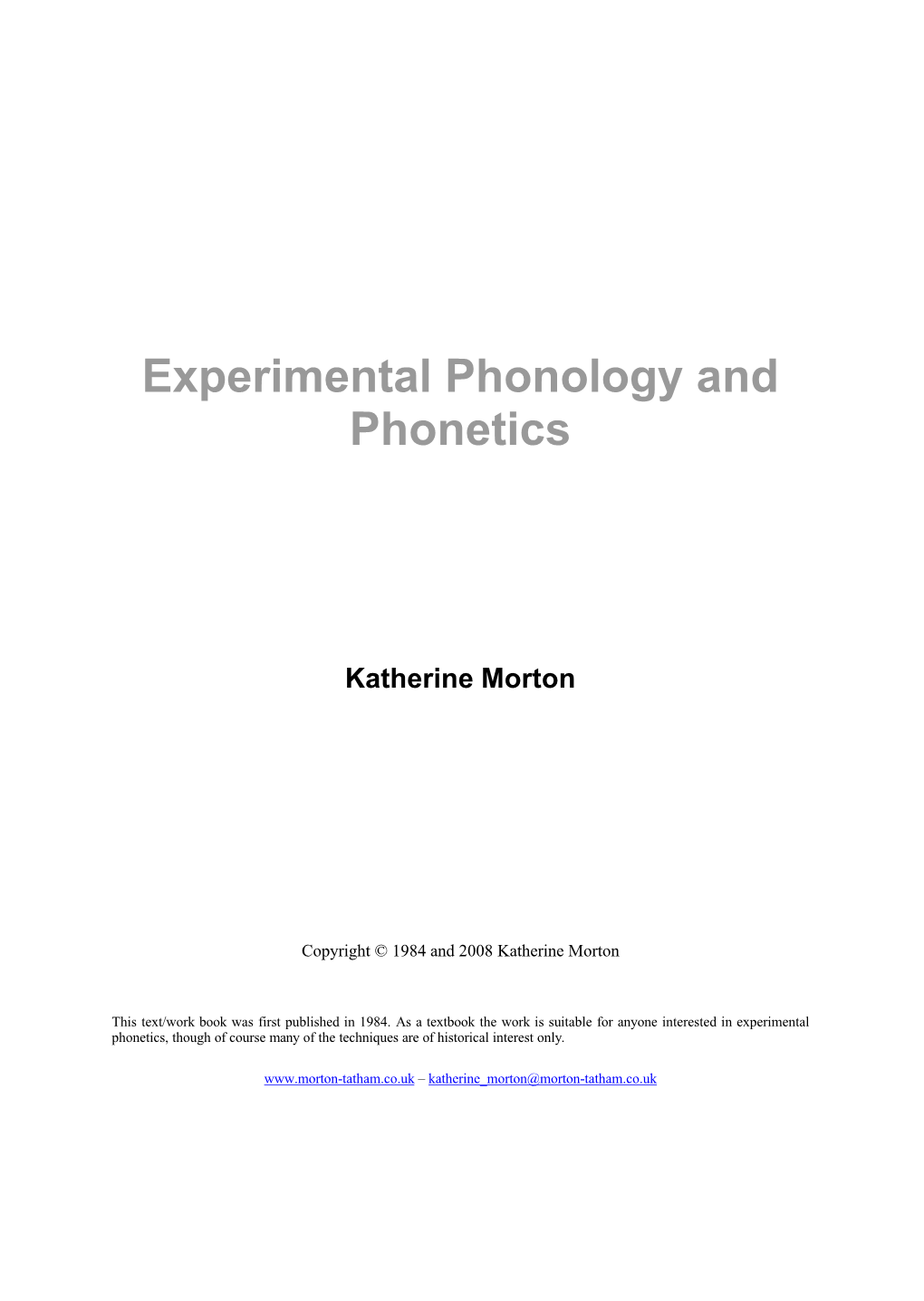 Experimental Phonology and Phonetics