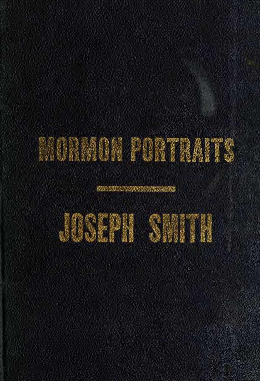 Joseph Smith, the Prophet, His Family and His Friends