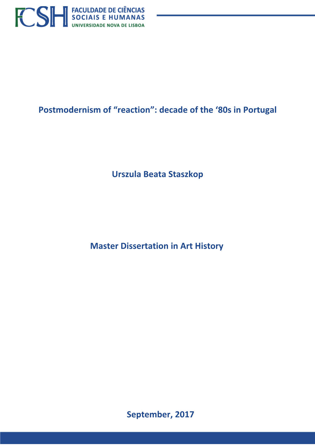 Postmodernism of “Reaction”: Decade of the ‘80S in Portugal