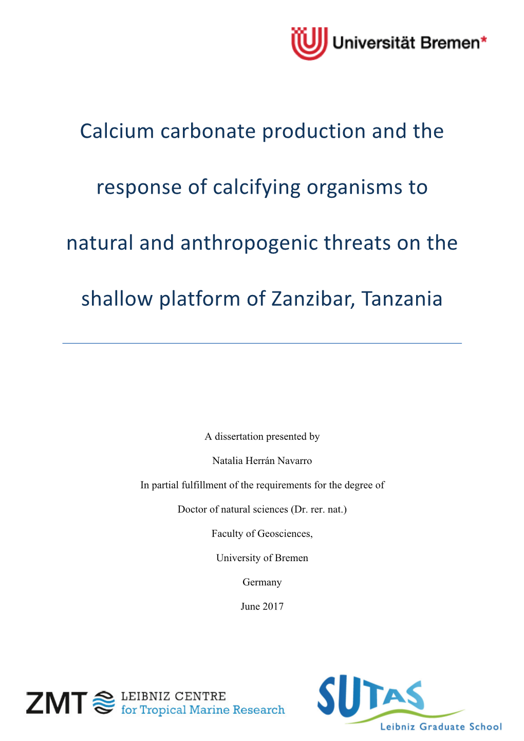 Calcium Carbonate Production and the Response of Calcifying Organisms To