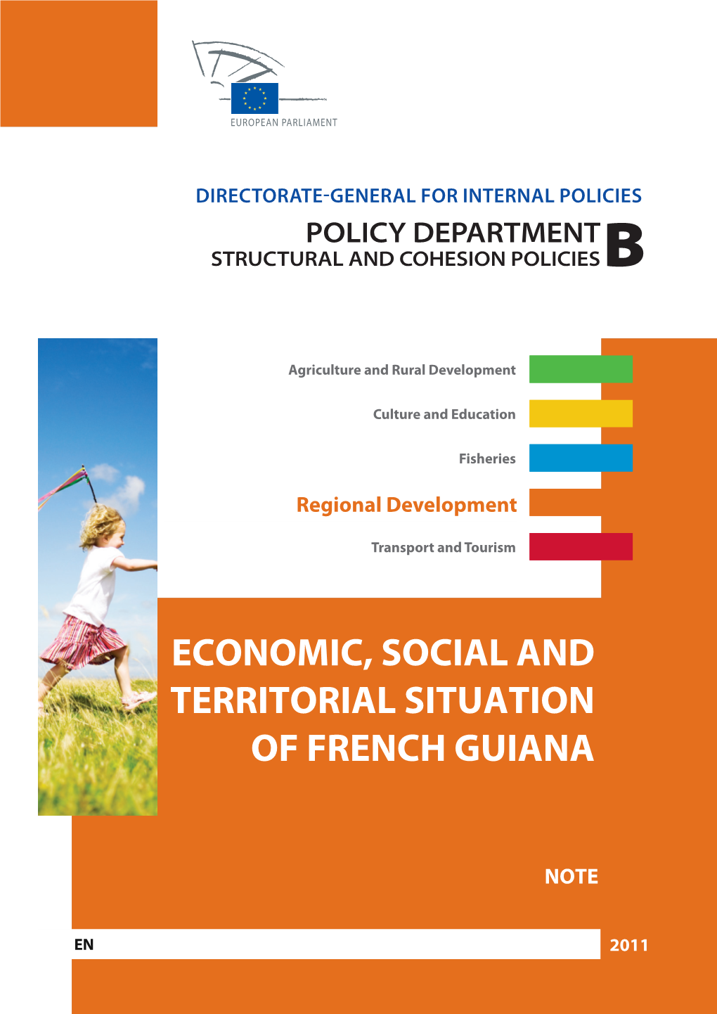 Economic, Social and Territorial Situation of French Guiana