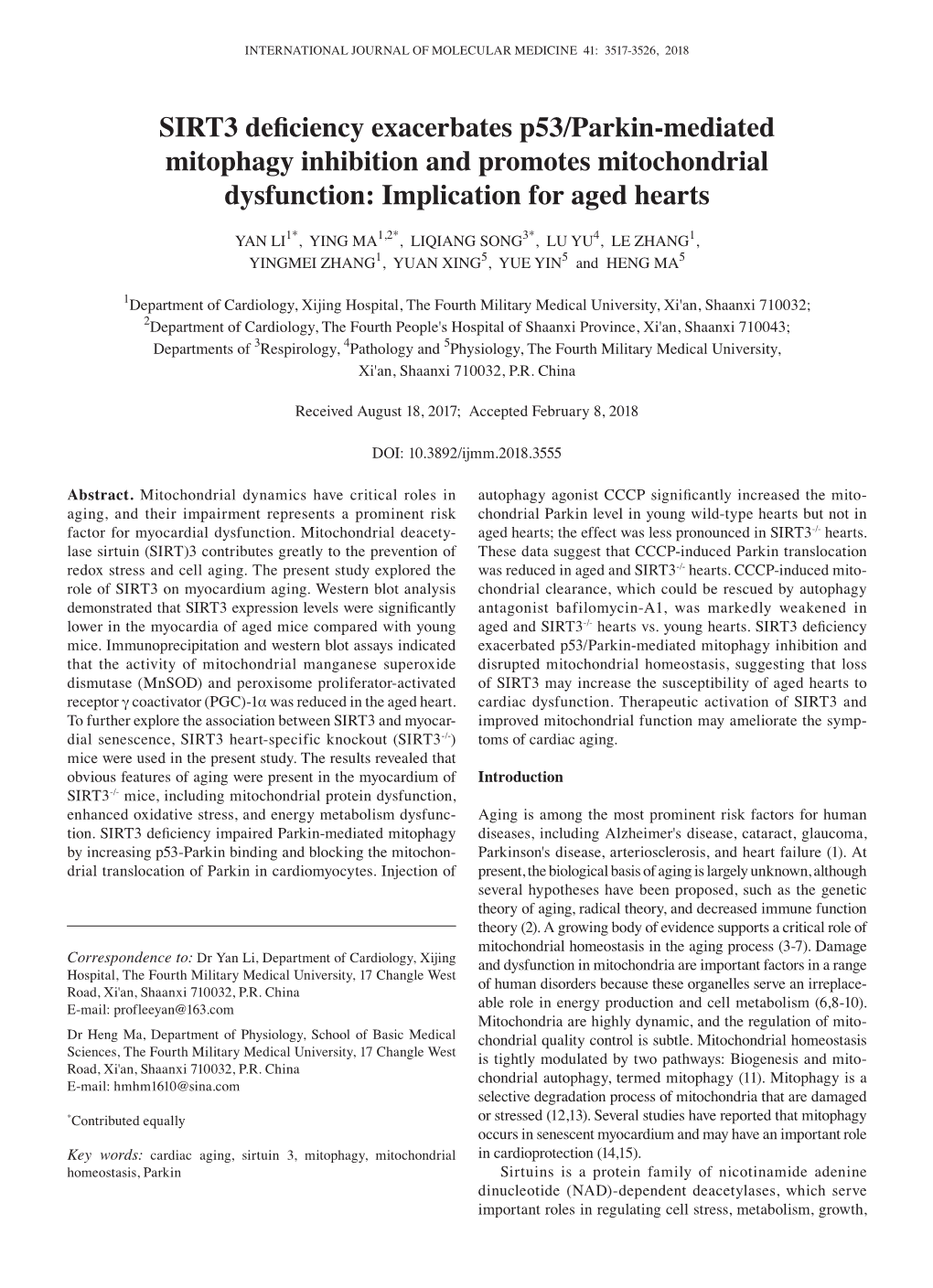 SIRT3 Deficiency Exacerbates P53/Parkin‑Mediated Mitophagy Inhibition and Promotes Mitochondrial Dysfunction: Implication for Aged Hearts