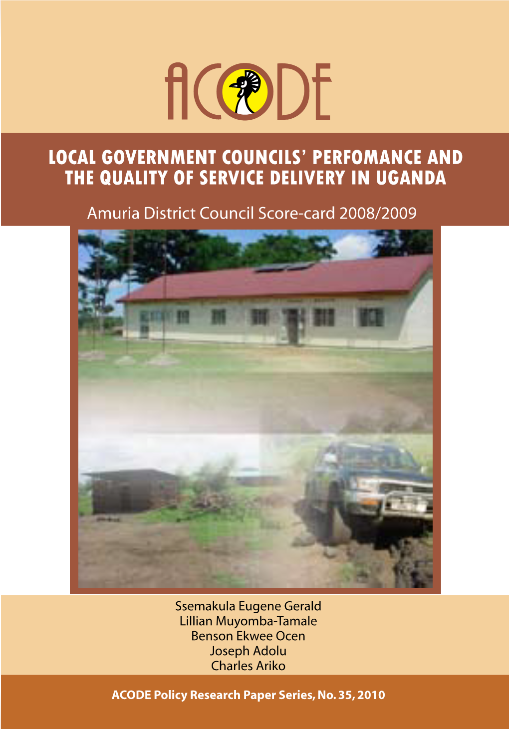 Local Government Councils' Perfomance and the Quality Of