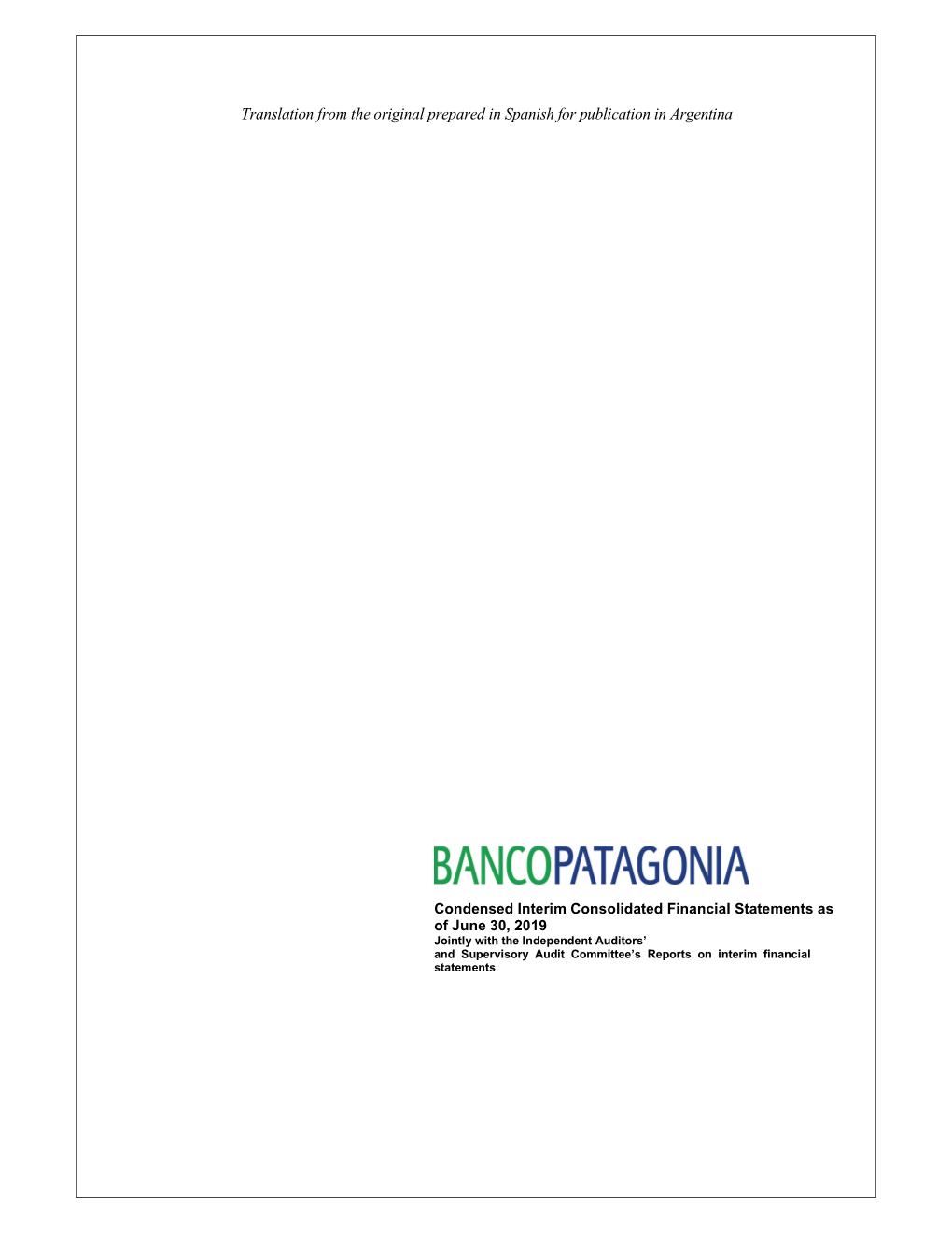 EEFF Banco Patagonia S.A. NIIF 30.06.2019 Eng V1