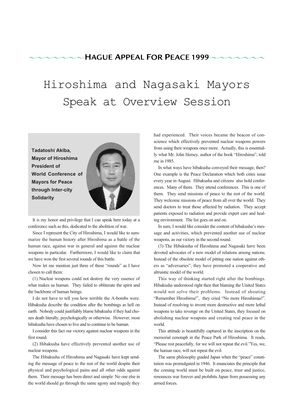 Hiroshima and Nagasaki Mayors Speak at Overview Session