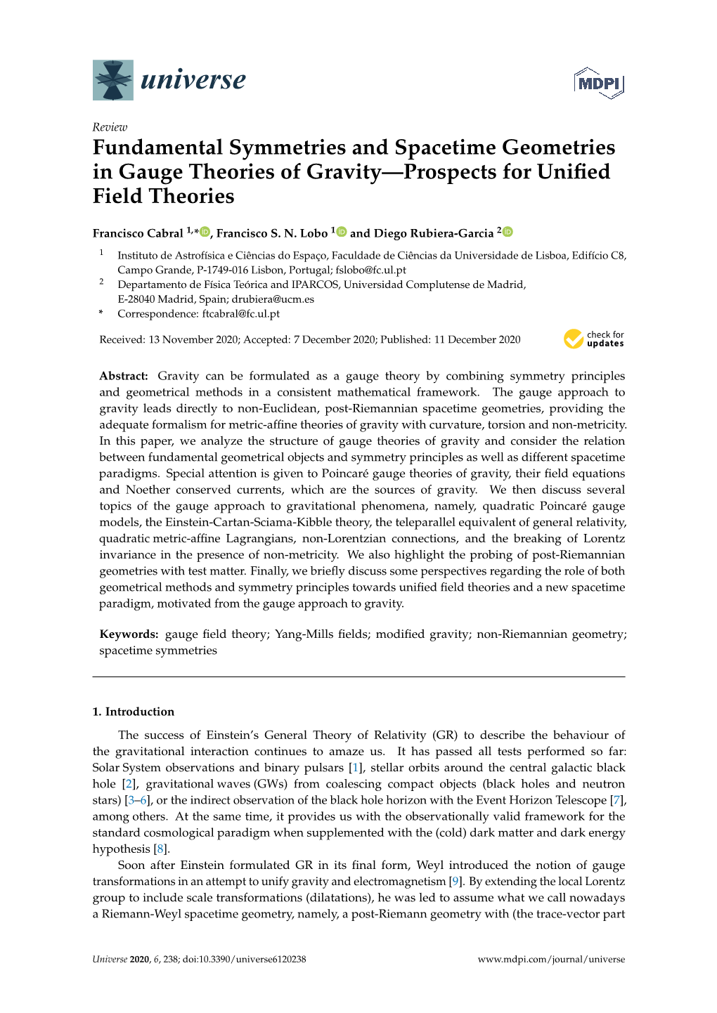 Fundamental Symmetries and Spacetime Geometries in Gauge Theories of Gravity—Prospects for Uniﬁed Field Theories