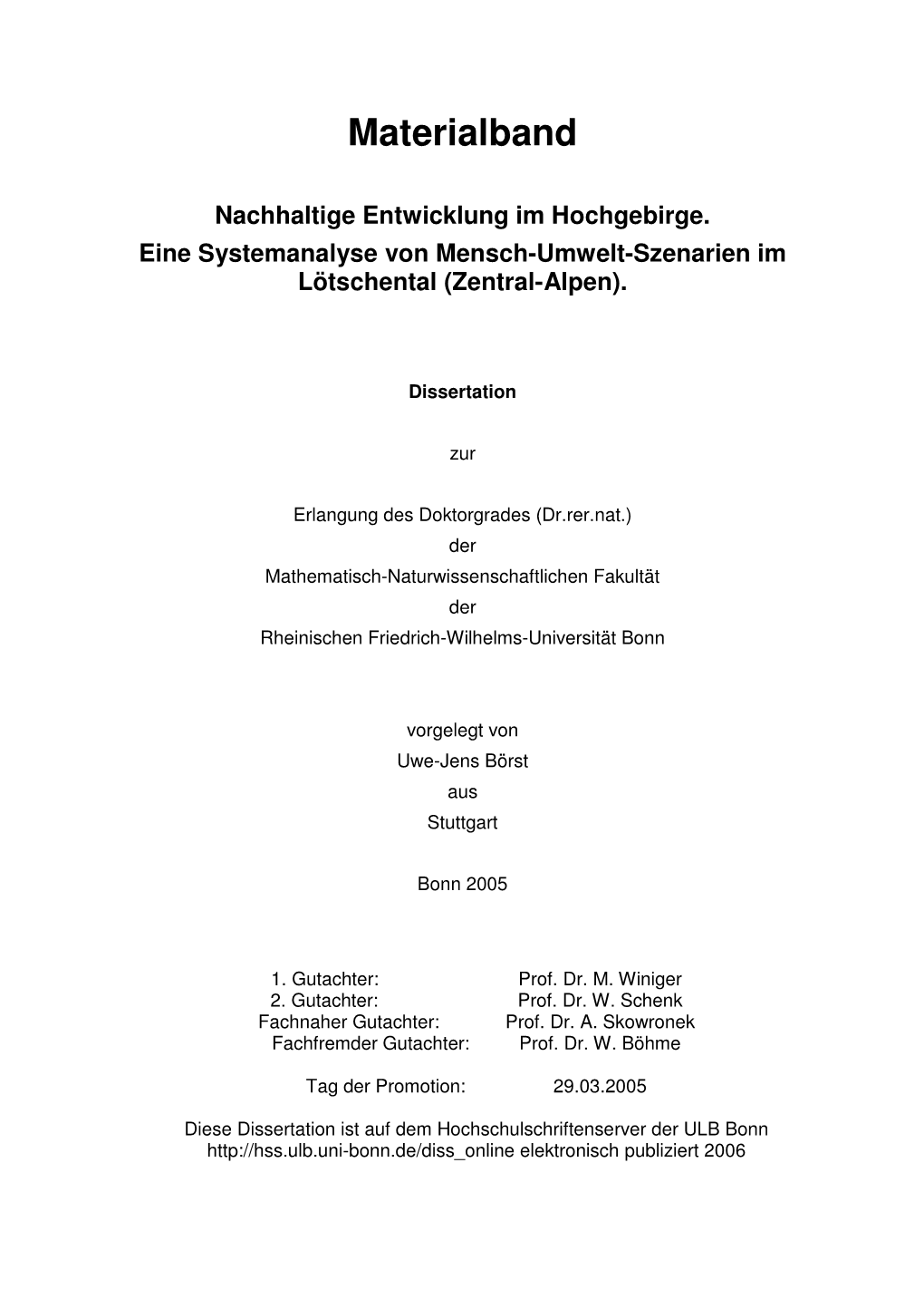 Materialband Nachhaltige Entwicklung Im Hochgebirge. Eine Systemanalyse Von Mensch-Umwelt-Szenarien Im Lötschental