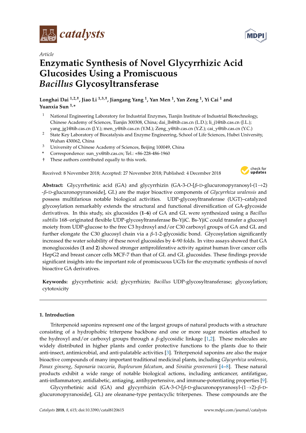 Enzymatic Synthesis of Novel Glycyrrhizic Acid Glucosides Using a Promiscuous Bacillus Glycosyltransferase