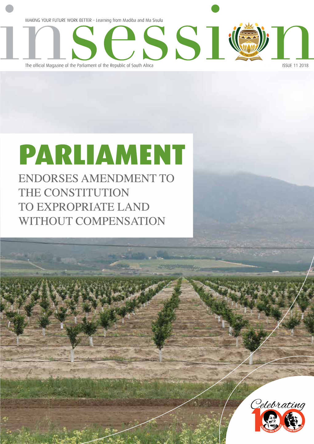 Under- Neath: Parliament Endorses Amendment to the Constitution to Expropriate Land Without Compensation Contents