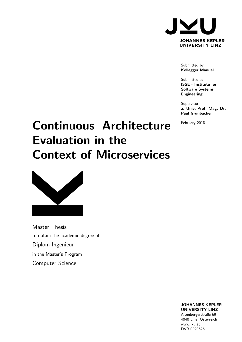 Continuous Architecture Evaluation in the Context of Microservices