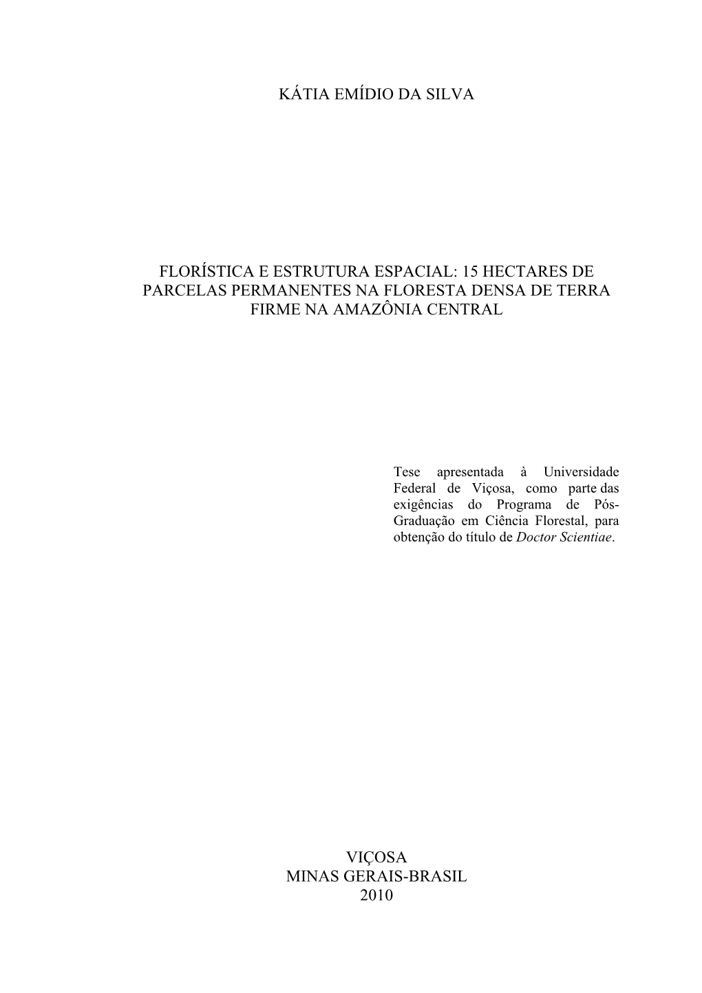 Kátia Emídio Da Silva Florística E Estrutura Espacial