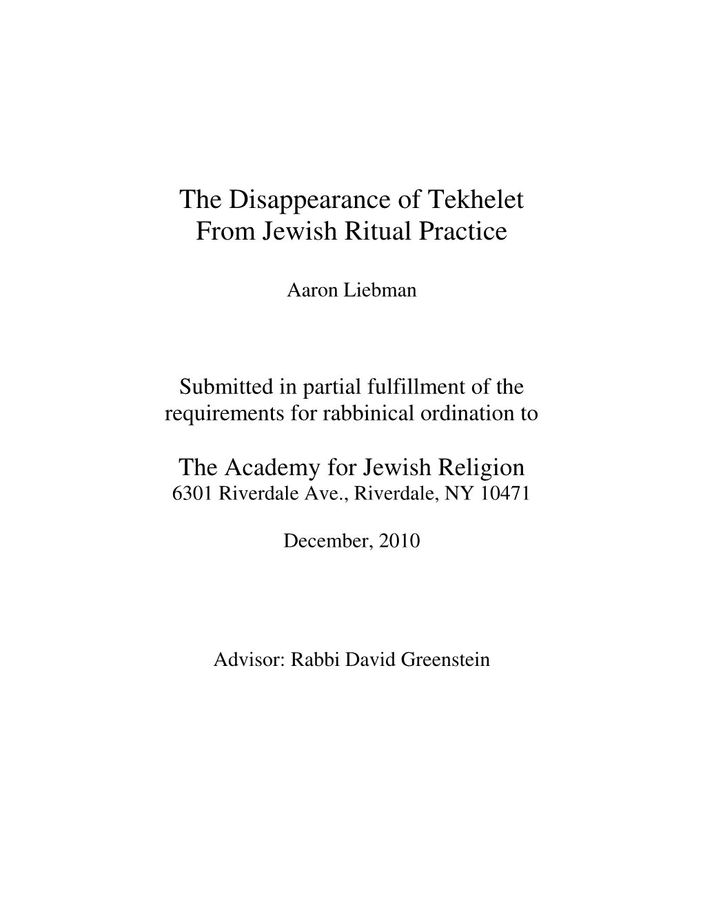 The Disappearance of Tekhelet from Jewish Ritual Practice