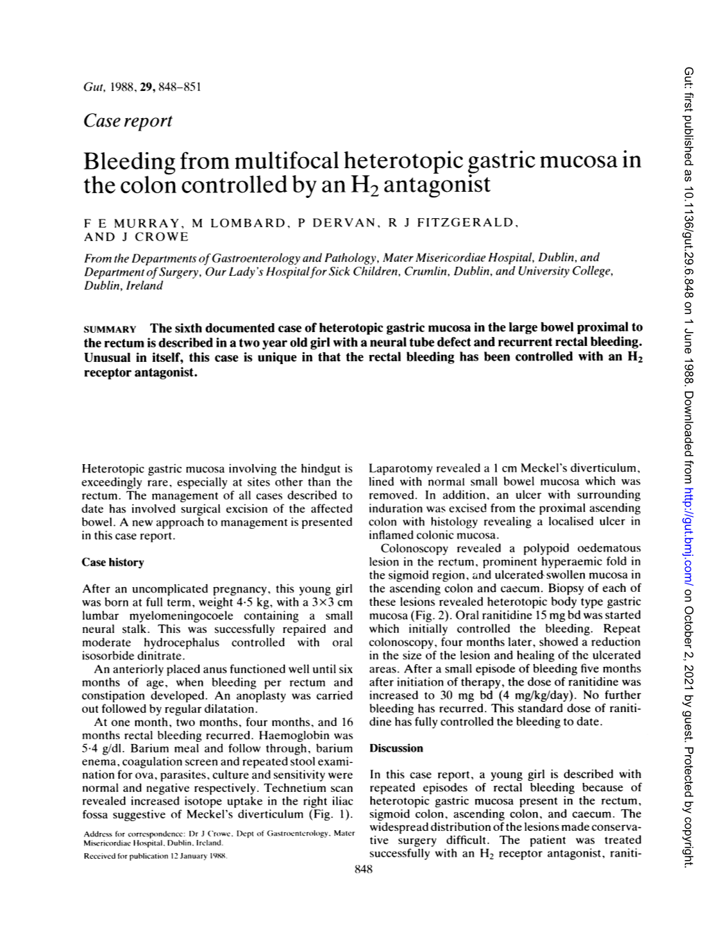 Bleeding from Multifocal Heterotopic Gastric Mucosa in the Colon Controlled by an H2 Antagonist