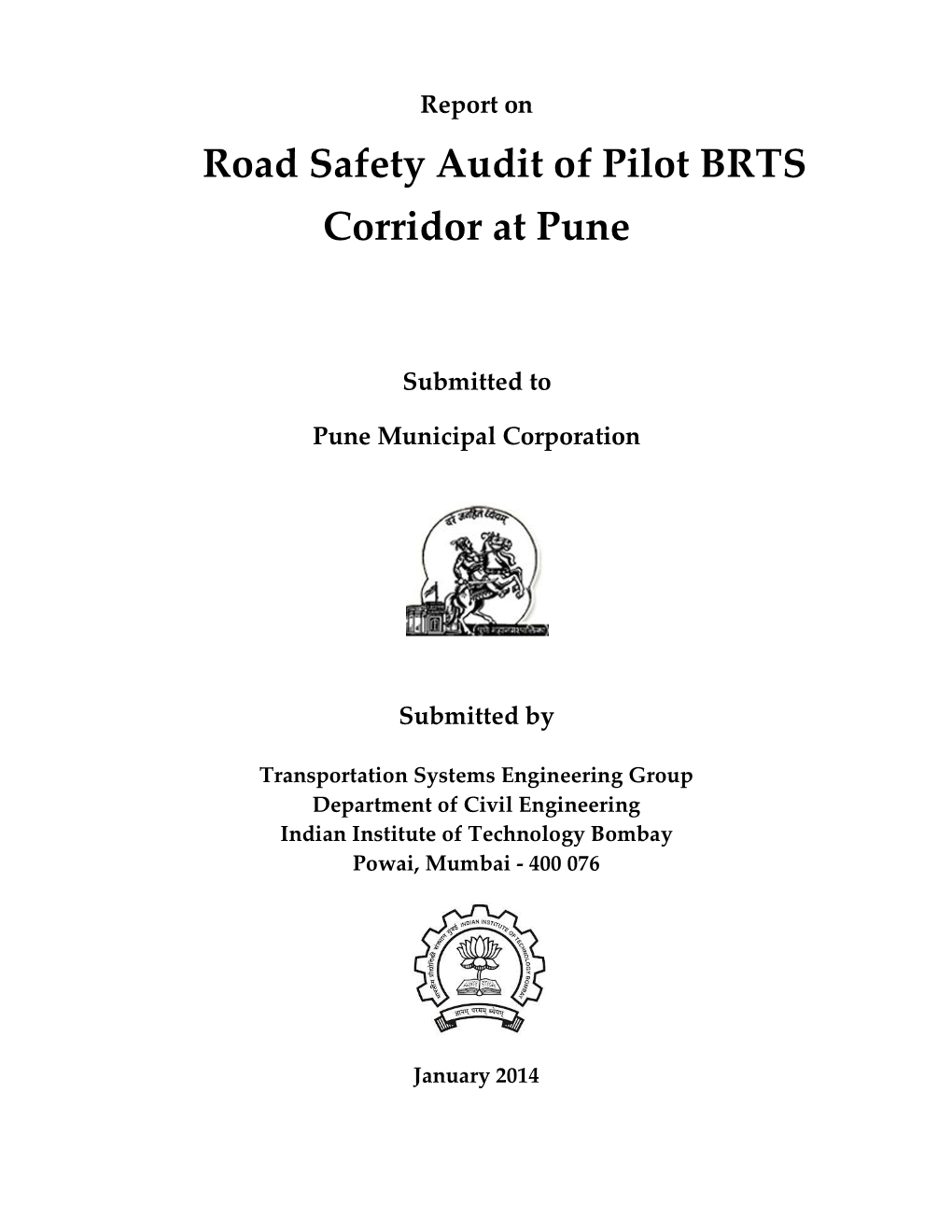 Road Safety Audit of Pilot BRTS Corridor at Pune