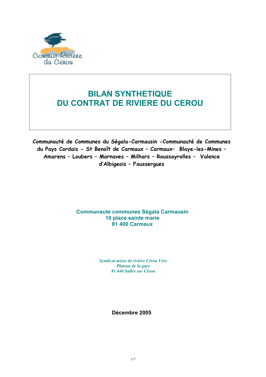 Bilan Synthetique Du Contrat De Riviere Du Cerou