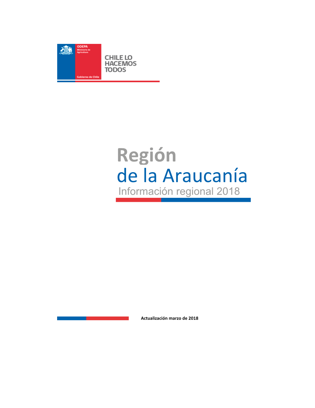 Región De La Araucanía Información Regional 2018
