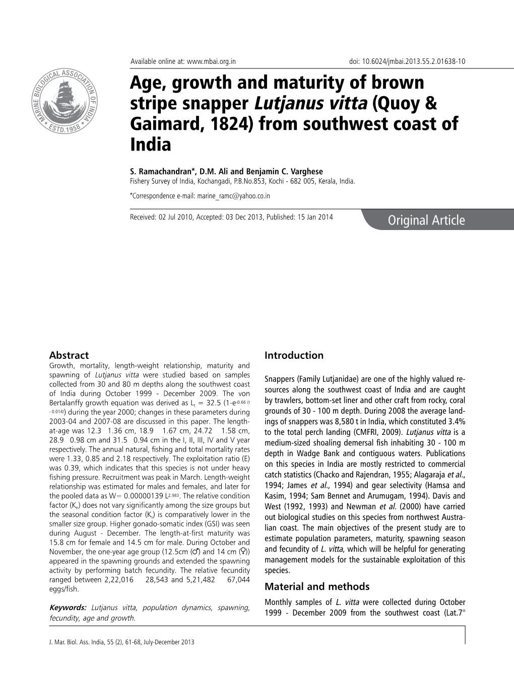 Age, Growth and Maturity of Brown Stripe Snapper Lutjanus Vitta (Quoy & Gaimard, 1824) from Southwest Coast of India