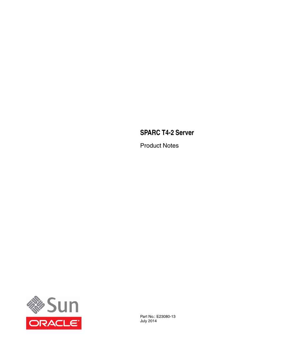SPARC T4-2 Server Product Notes