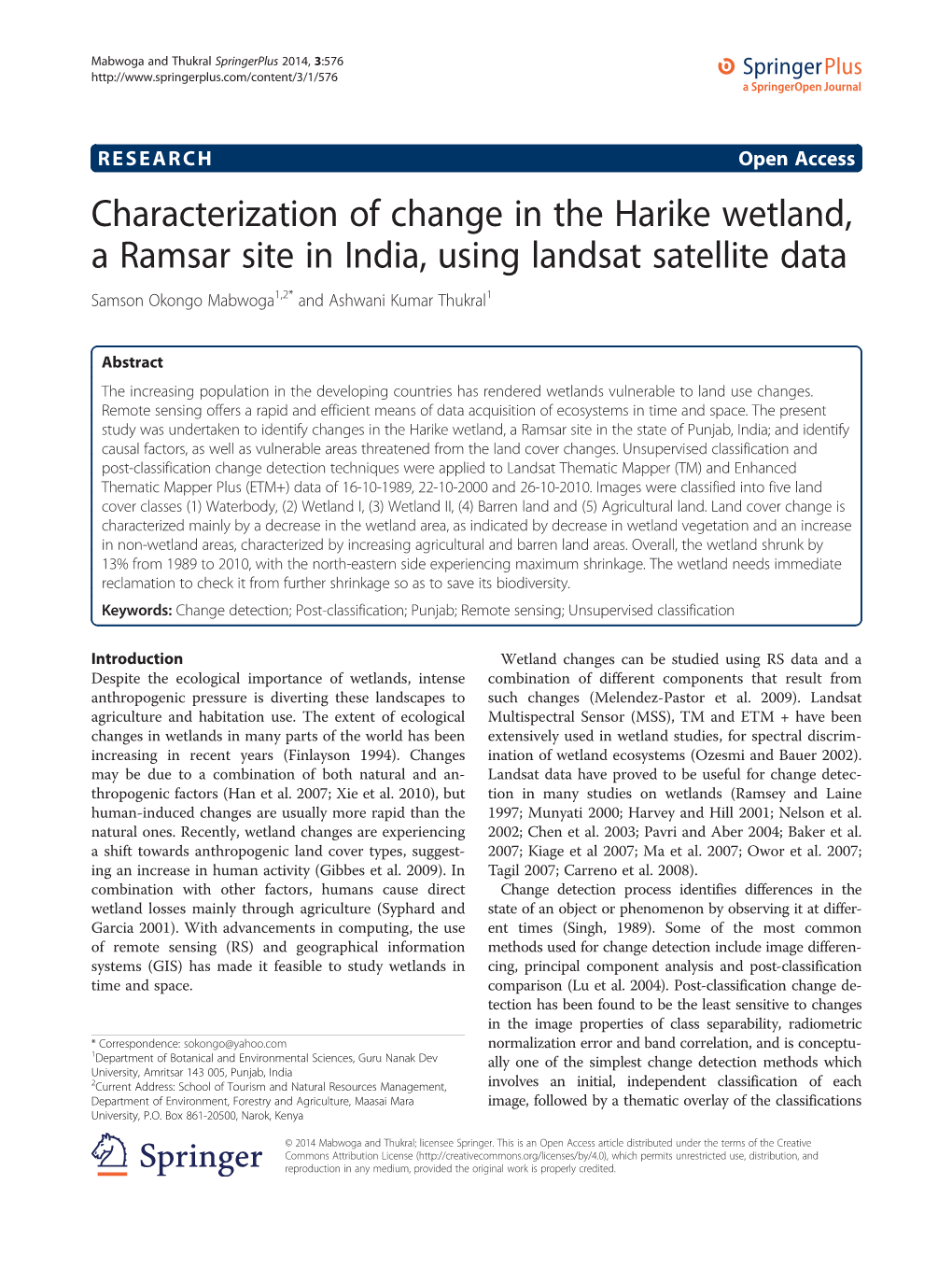 Characterization of Change in the Harike Wetland, a Ramsar Site in India, Using Landsat Satellite Data Samson Okongo Mabwoga1,2* and Ashwani Kumar Thukral1