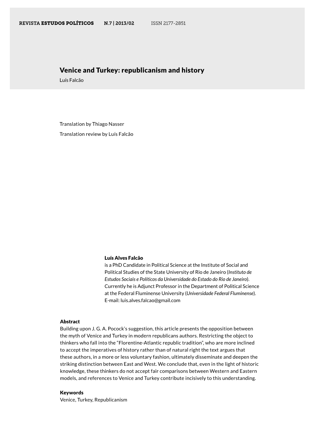 VENICE and TURKEY: REPUBLICANISM and HISTORY Luís Falcão