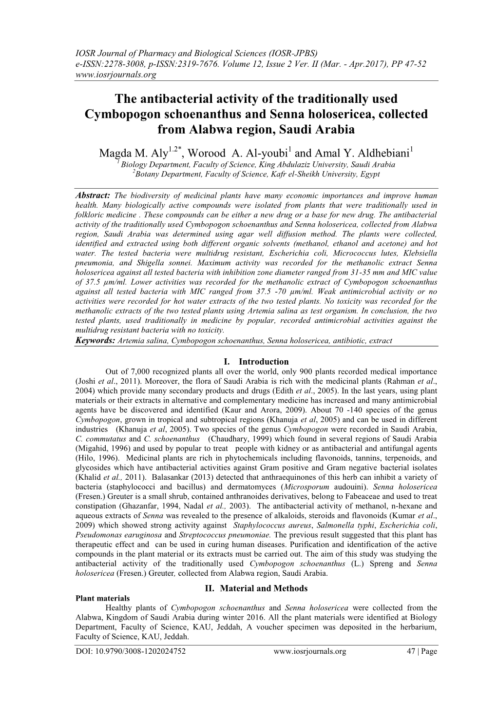 The Antibacterial Activity of the Traditionally Used Cymbopogon Schoenanthus and Senna Holosericea, Collected from Alabwa Region, Saudi Arabia