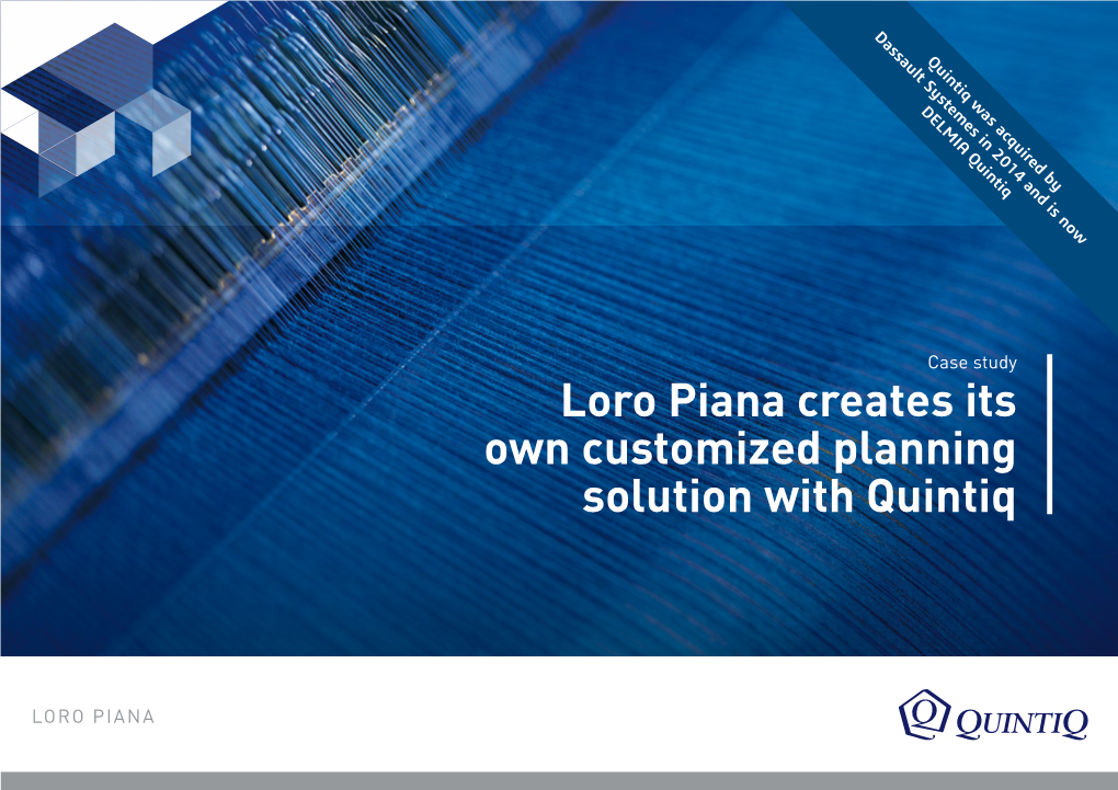 Loro Piana Creates Its Own Customized Planning Solution with Quintiq