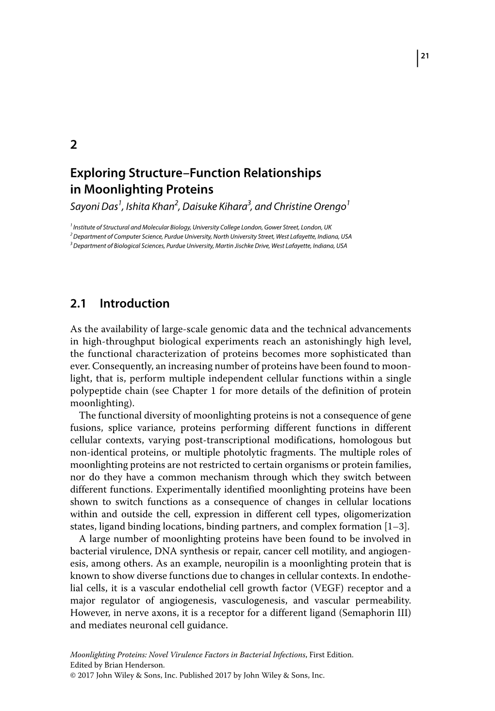 Exploring Structureâ•ﬁfunction Relationships in Moonlighting