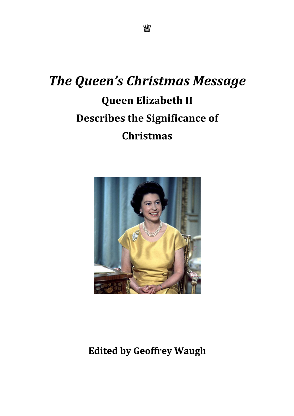 The Queen's Christmas Messages