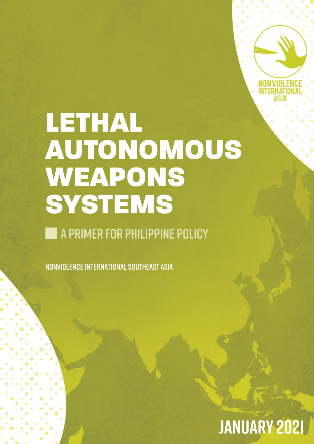 LETHAL AUTONOMOUS WEAPONS SYSTEMS a Primer for Philippine Policy