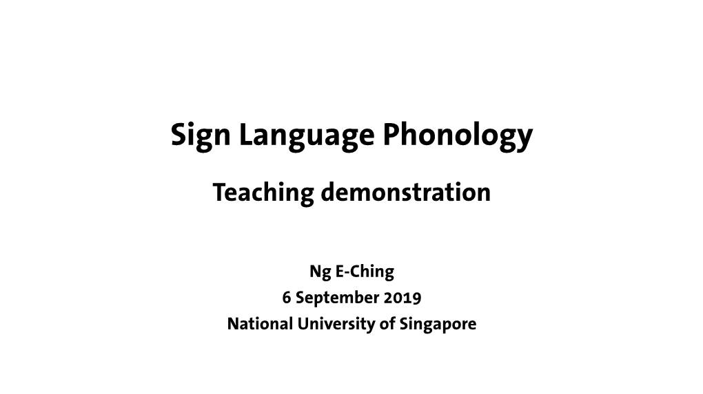 Sign Language Phonology