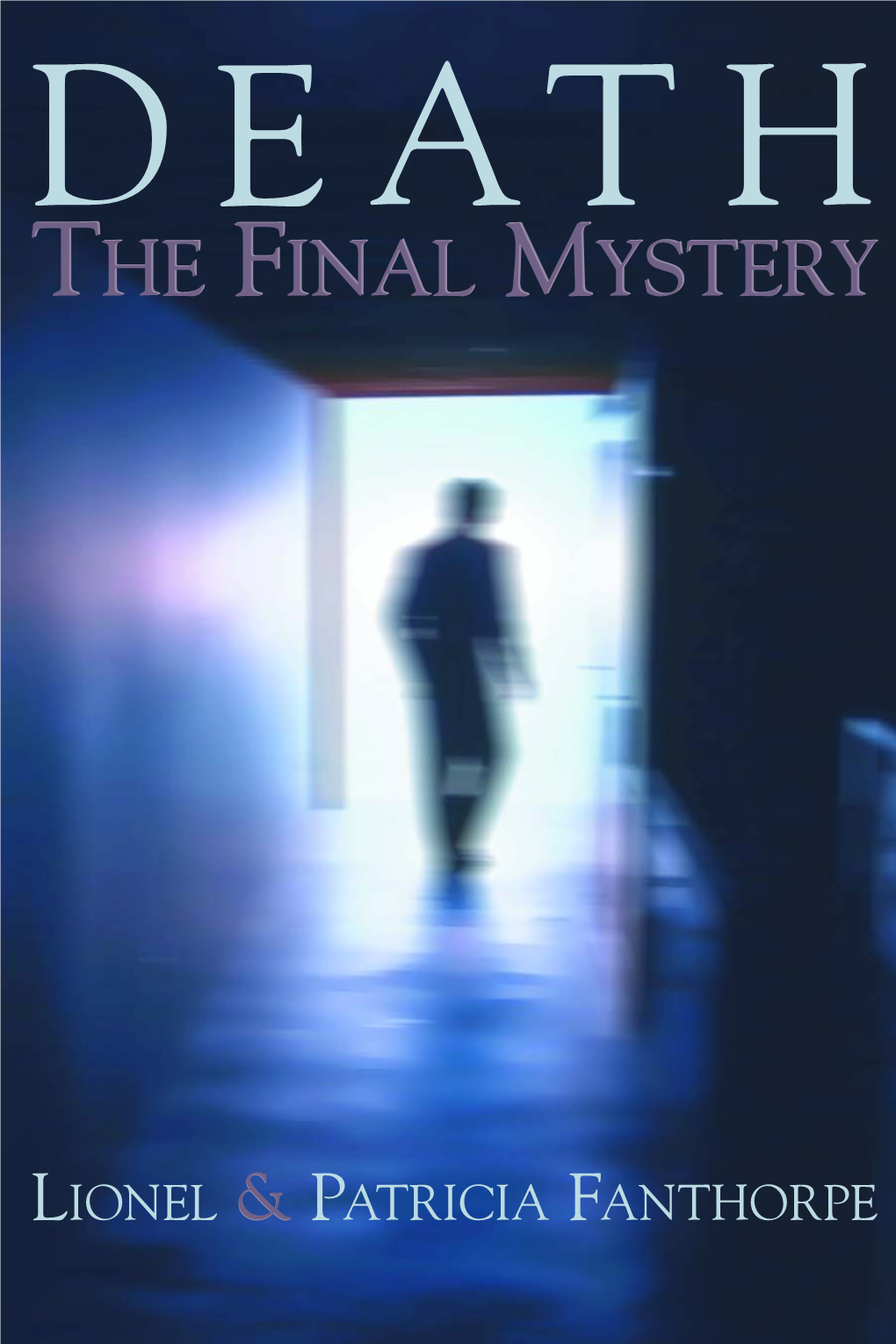 Death : the Final Mystery