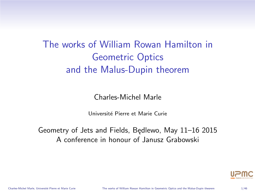The Works of William Rowan Hamilton in Geometric Optics and the Malus-Dupin Theorem