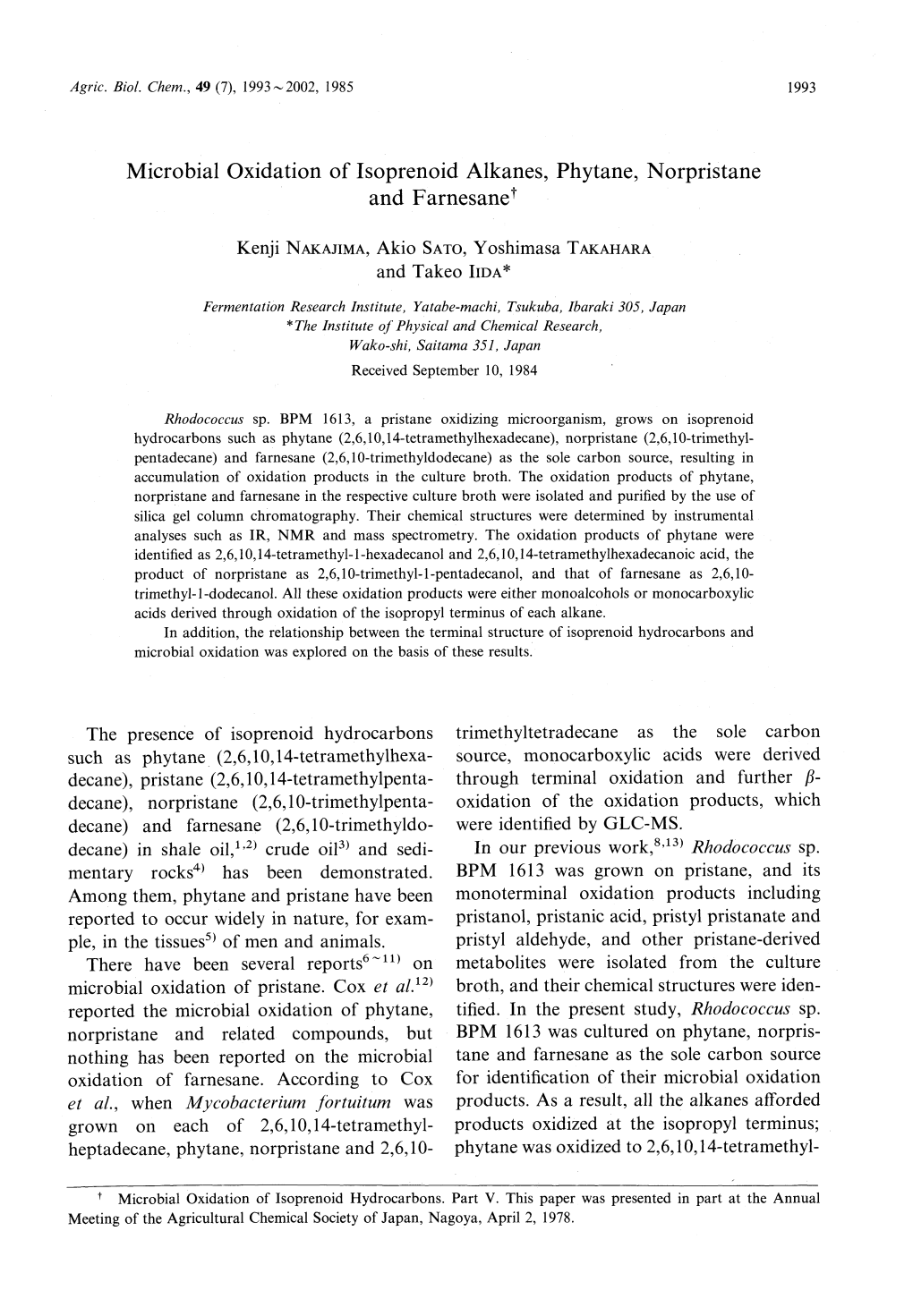 Microbial Oxidation of Isoprenoid Alkanes, Phytane, Norpristane