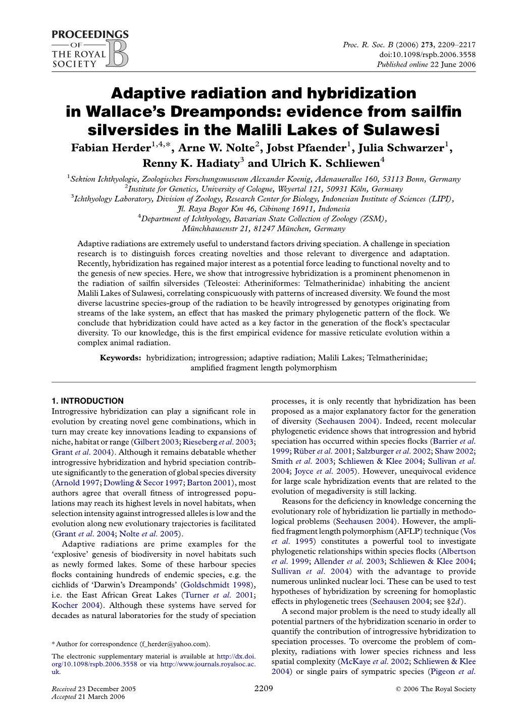 Adaptive Radiation and Hybridization in Wallace's Dreamponds: Evidence from Sailfin Silversides in the Malili Lakes of Sulawes