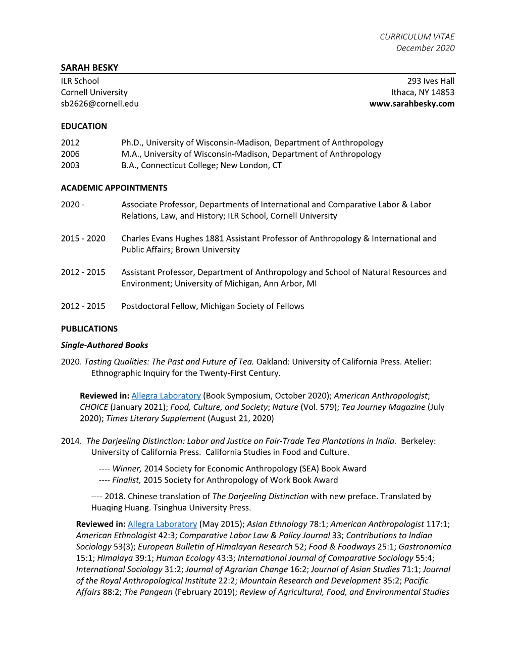 SARAH BESKY ILR School 293 Ives Hall Cornell University Ithaca, NY 14853 Sb2626@Cornell.Edu