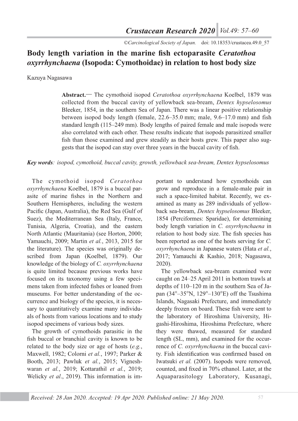 Crustacean Research 49 BODY LENGTH VARIATION in CYMOTHOID