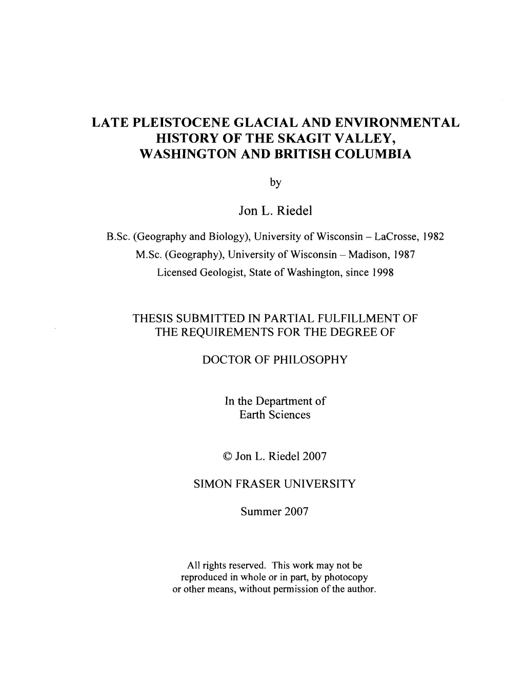 Late Pleistocene Glacial and Environmental History of the Skagit Valley, Washington and British Columbia