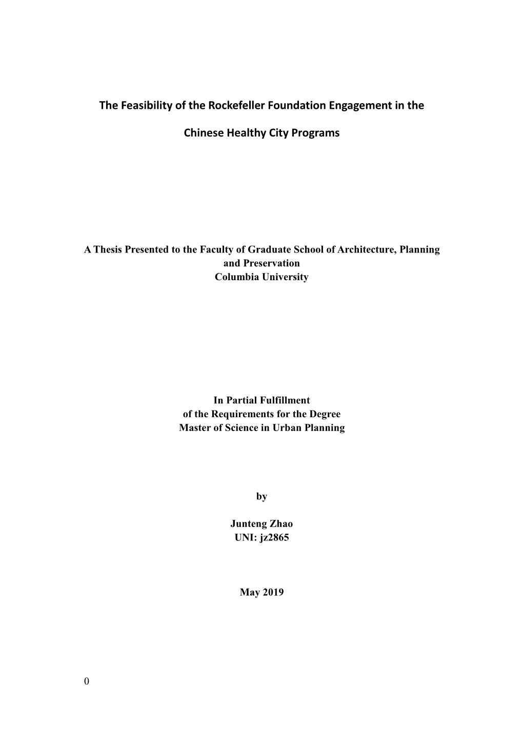 The Feasibility of the Rockefeller Foundation Engagement in Chinese Healthy City Programs
