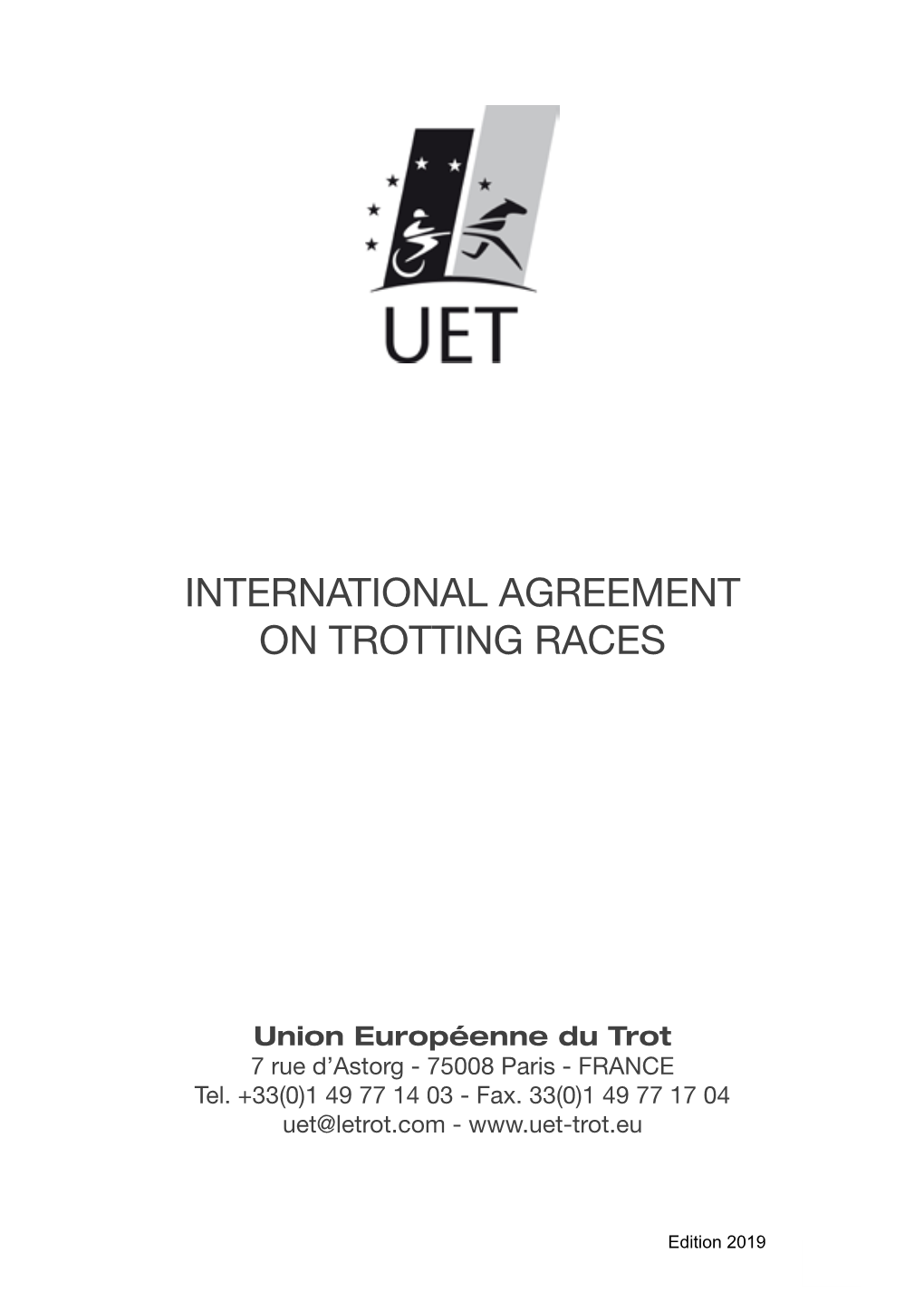 International Agreement on Trotting Races