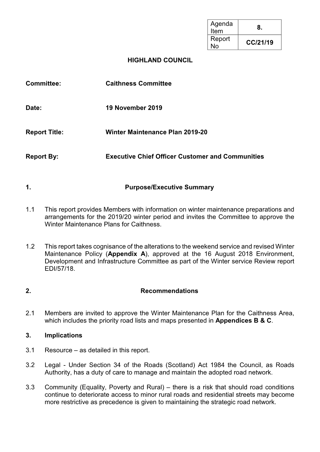 HIGHLAND COUNCIL Committee: Caithness Committee Date: 19