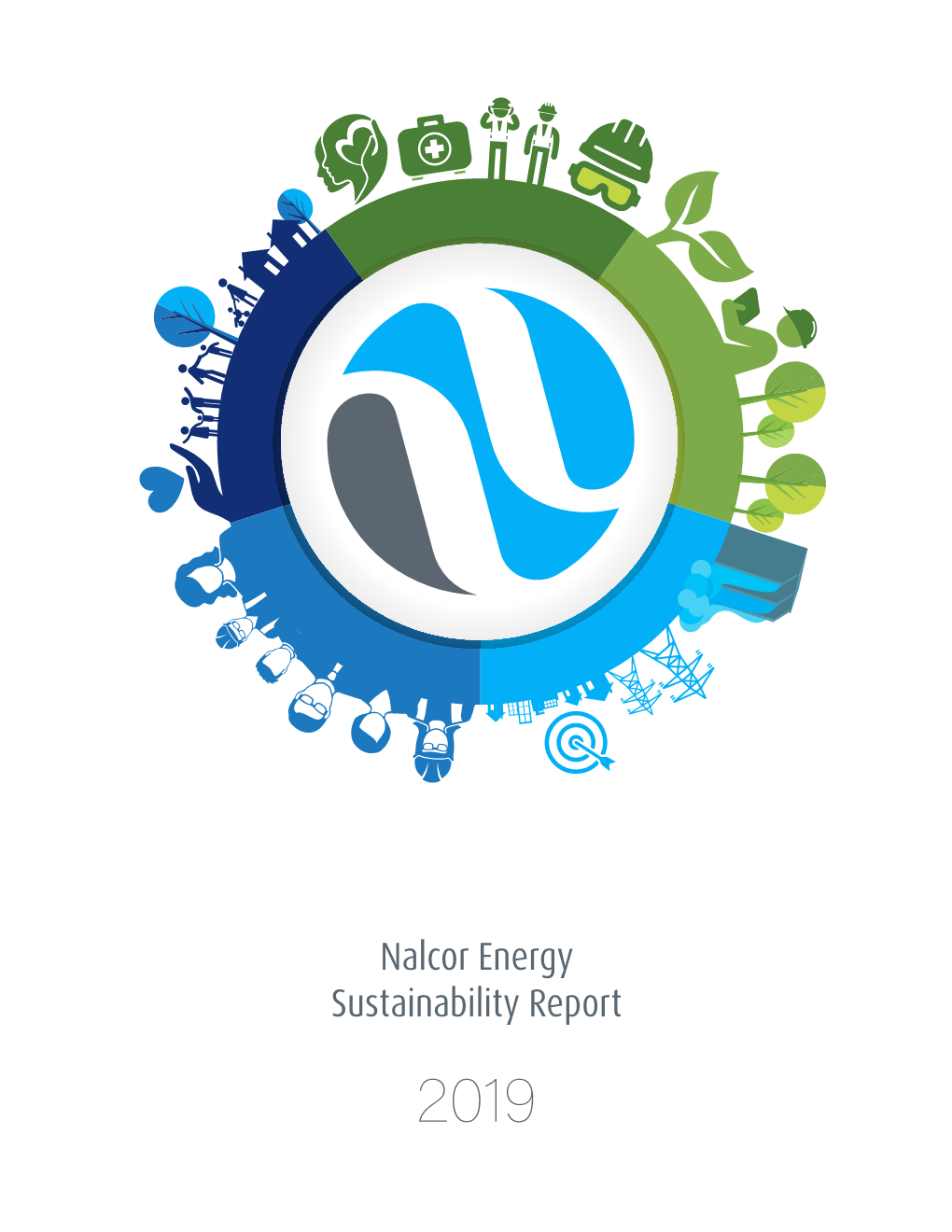 Nalcor Energy Sustainability Report 2019 NALCOR ENERGY SUSTAINABILITY REPORT 2019