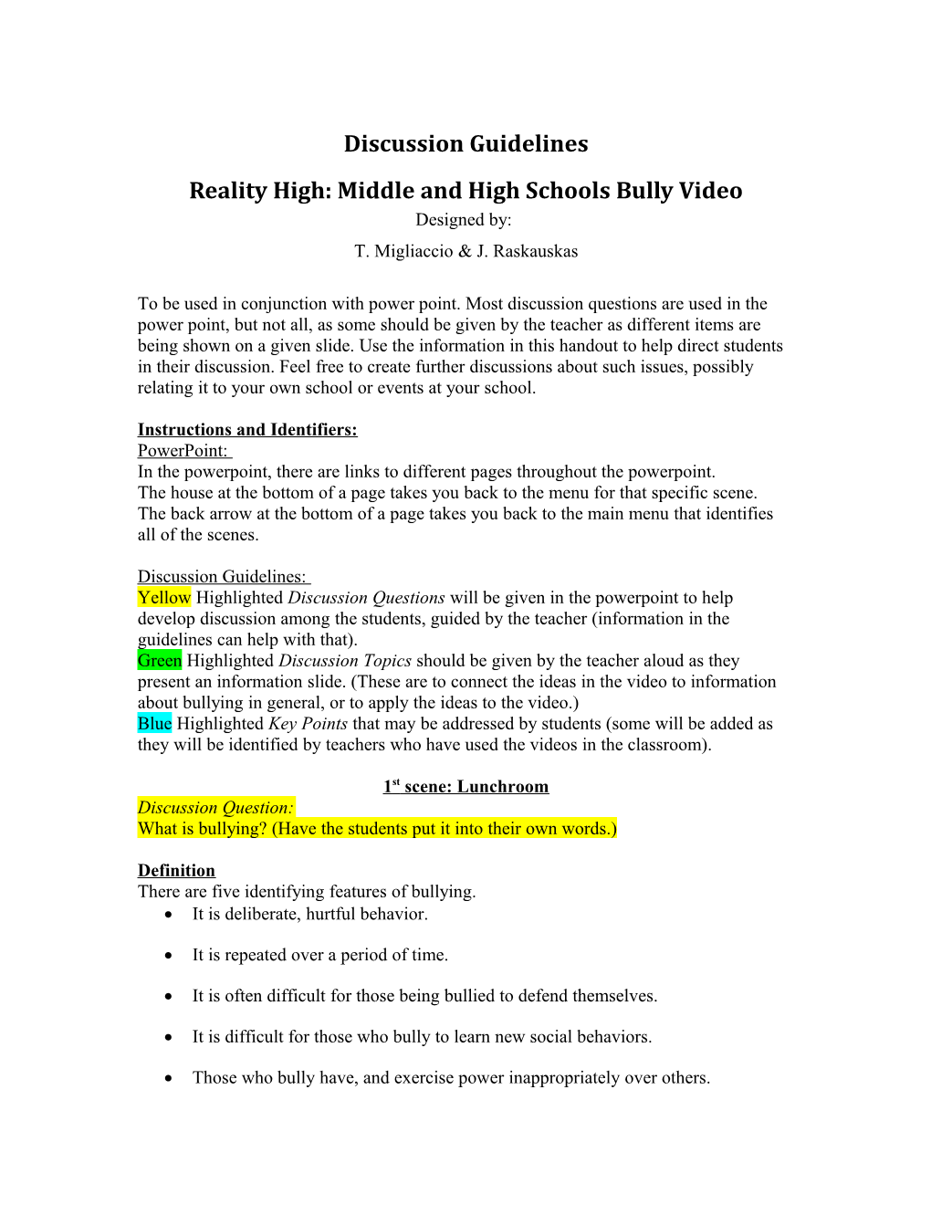 Reality High: Middle and High Schools Bully Video