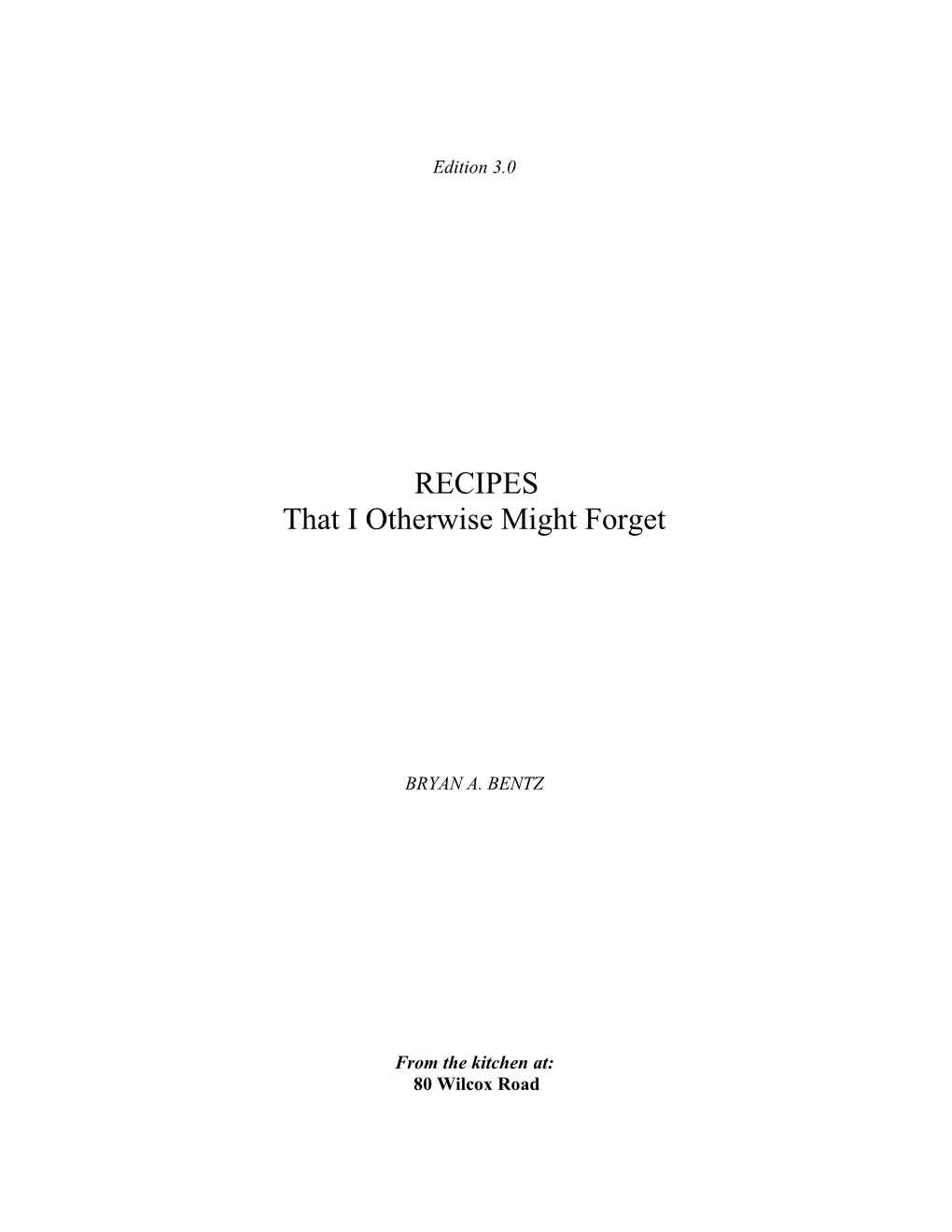 Bryan Bentz Recipes Section: 1